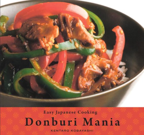 Easy Japanese Cooking: Donburi Mania,New