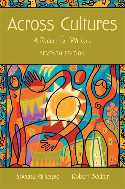 Across Cultures: A Reader For Writers,Used