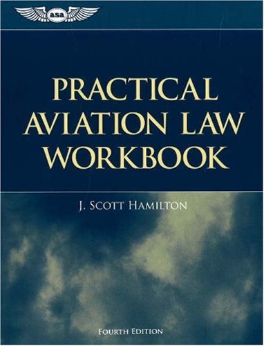 Practical Aviation Law Workbook,Used