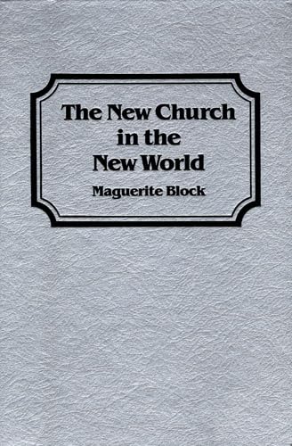 THE NEW CHURCH IN THE NEW WORLD (Studies in Religion and Culture),Used