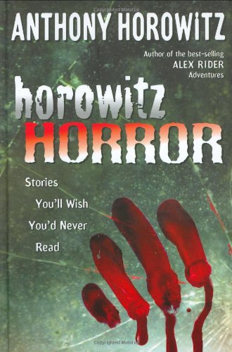 Horowitz Horror: Stories You'll Wish You Never Read,Used