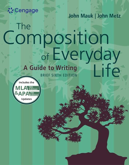 The Composition of Everyday Life, Brief (w/ MLA9E & APA7E Updates),Used