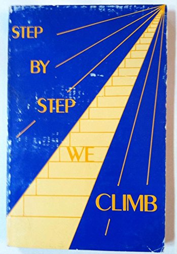 Step by Step We Climb (Step by Step Series),Used
