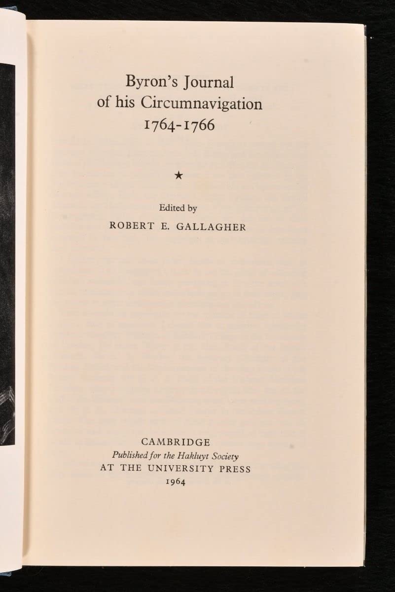 Byron's Journal of his Circumnavigation 17641766 (Hakluyt Society Second),Used