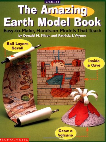 The Amazing Earth Model Book (Grades 36),New