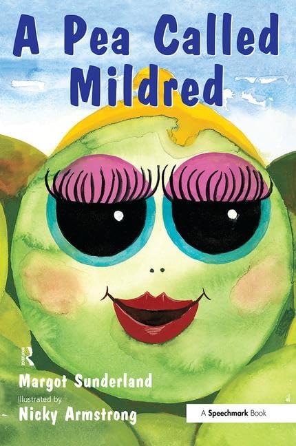 A Pea Called Mildred: A Story to Help Children Pursue Their Hopes and Dreams (Helping Children with Feelings),Used