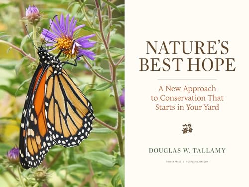 Nature's Best Hope: A New Approach to Conservation That Starts in Your Yard,Used