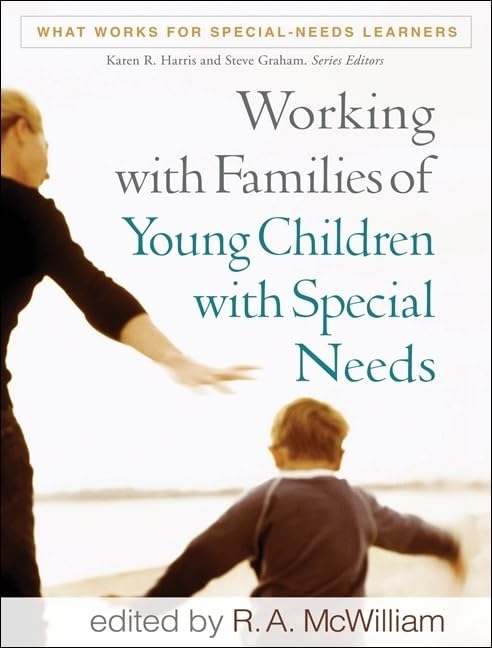 Working with Families of Young Children with Special Needs (What Works for SpecialNeeds Learners),Used