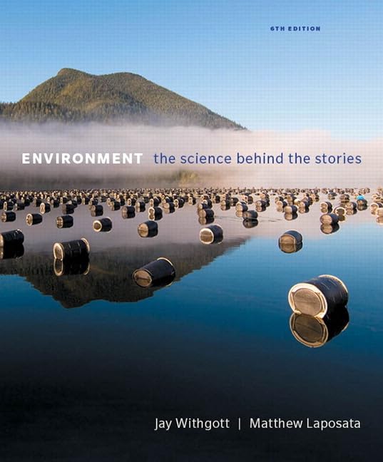 Environment: The Science Behind the Stories,New