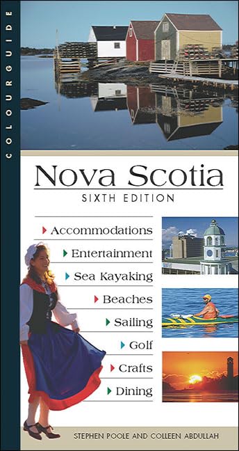 Nova Scotia Colourguide: Sixth Edition (Colourguide Travel),Used