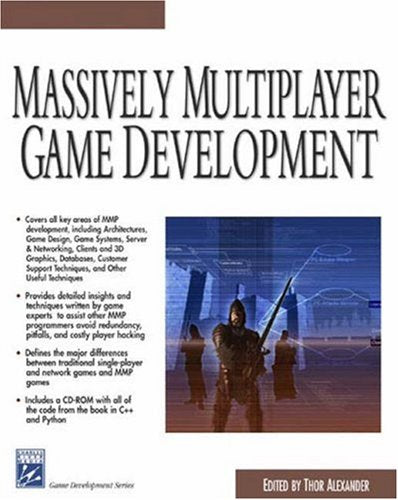Massively Multiplayer Game Development (Game Development Series),New