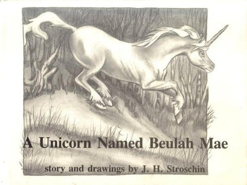 A Unicorn Named Beulah Mae,Used