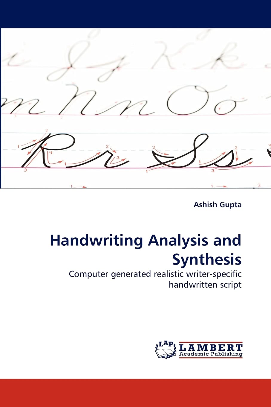 Handwriting Analysis and Synthesis: Computer generated realistic writerspecific handwritten script,Used