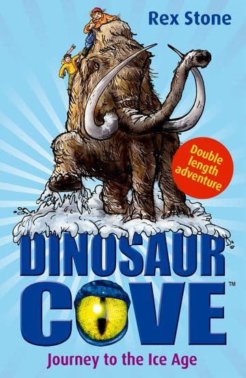 Dinosaur Cove: Journey to the Ice Age,Used