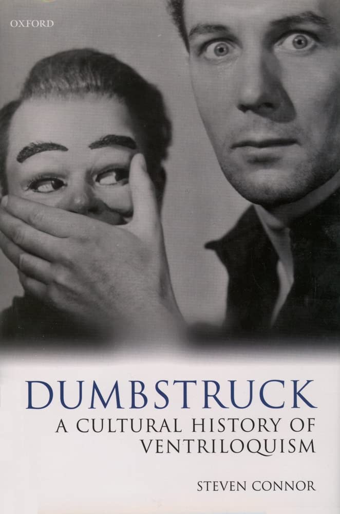 Dumbstruck: A Cultural History of Ventriloquism,Used