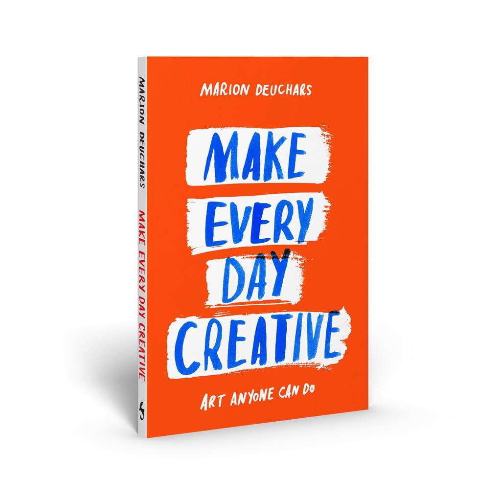 Make Every Day Creative,New