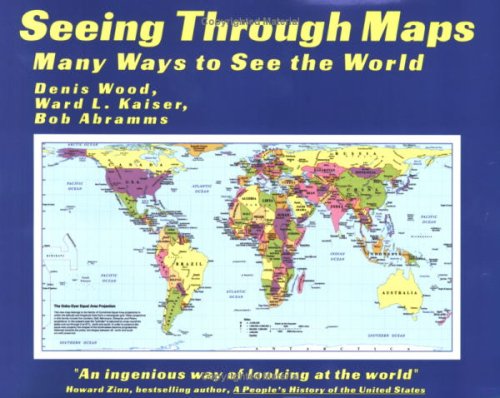 Seeing Through Maps: Many Ways To See The World,Used