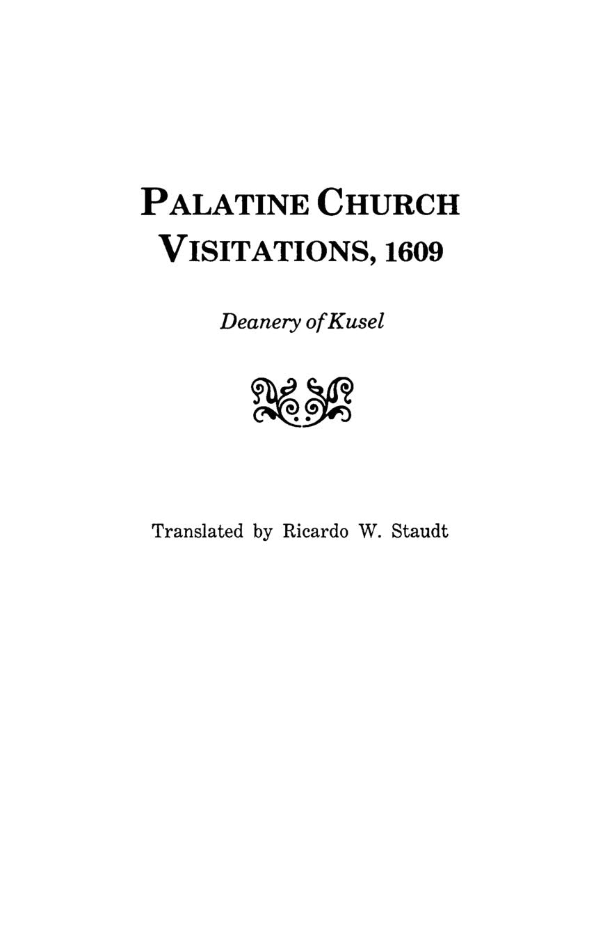 Palatine Church Visitations, 1609 . . . Deanery of Kusel,Used