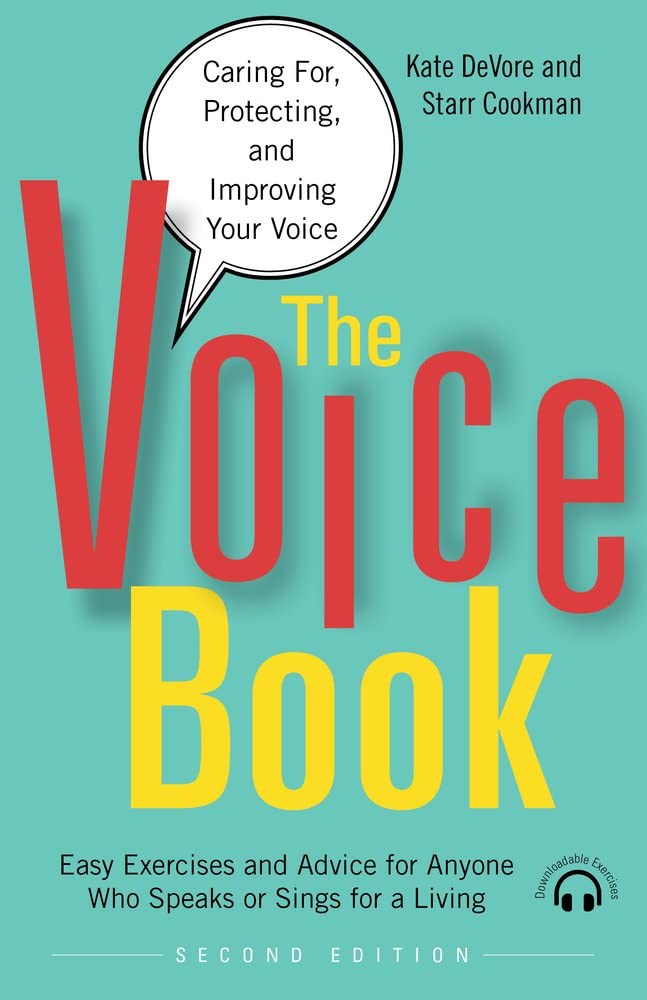 The Voice Book: Caring For, Protecting, and Improving Your Voice,Used