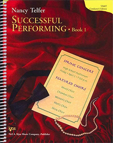 Vm6T Successful Performing: Ideas For Choral Conductors And Conductorsintraining: Conductor'S Edition Book 1,Used