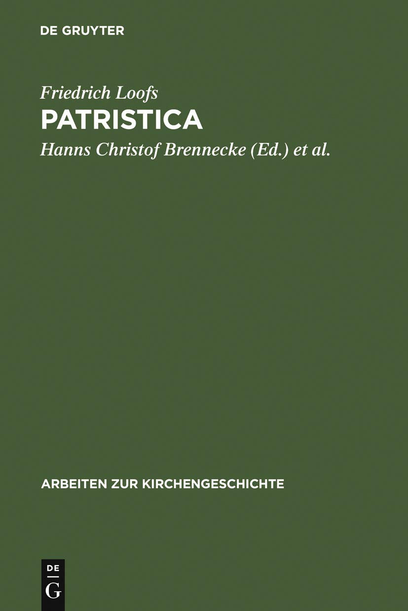 Patristica: Ausgewahlte Aufsatze Zur Alten Kirche (Arbeiten Zur Kirchengeschichte) (English and German Edition),Used