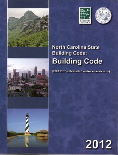 North Carolina State Building Code Building Code 2012,New