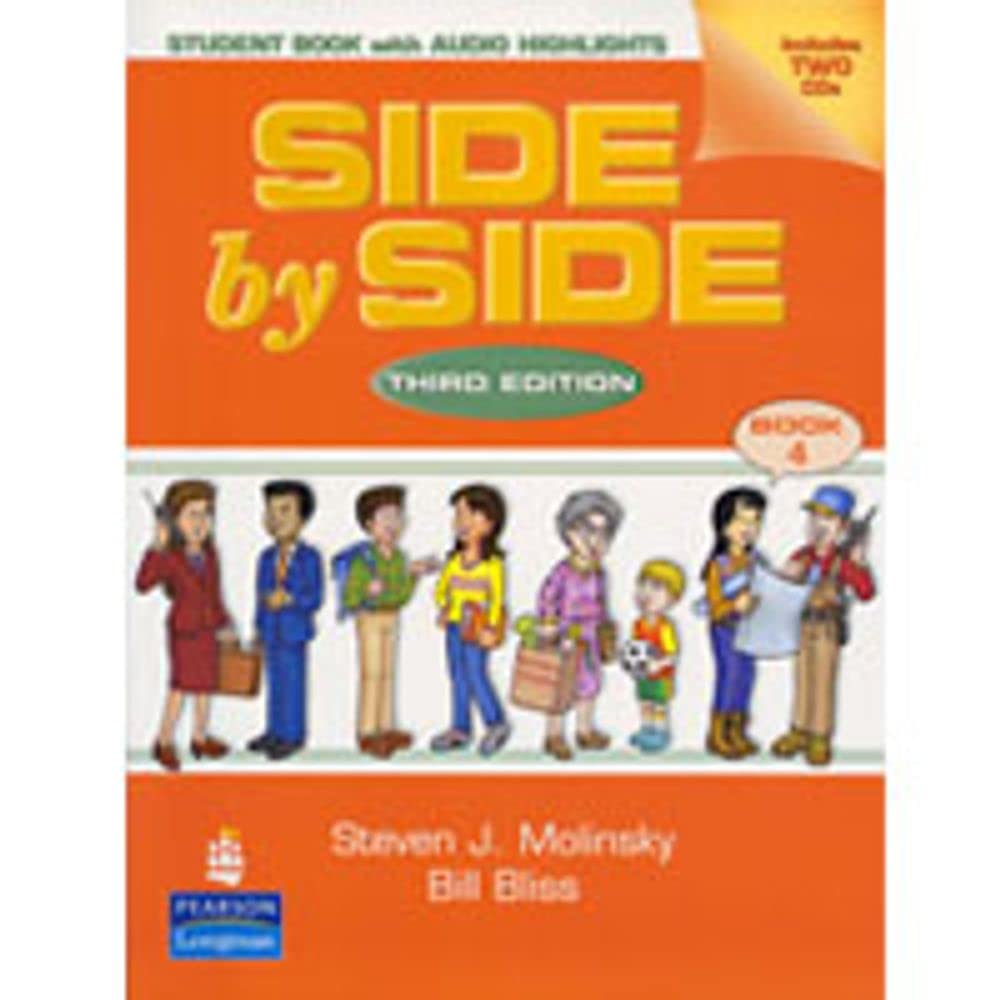Side By Side: Student Book With Audio Highlights, Book 4 (Book & Cd),New