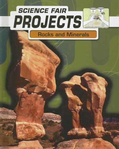 Rocks and Minerals (Science Fair Projects),Used
