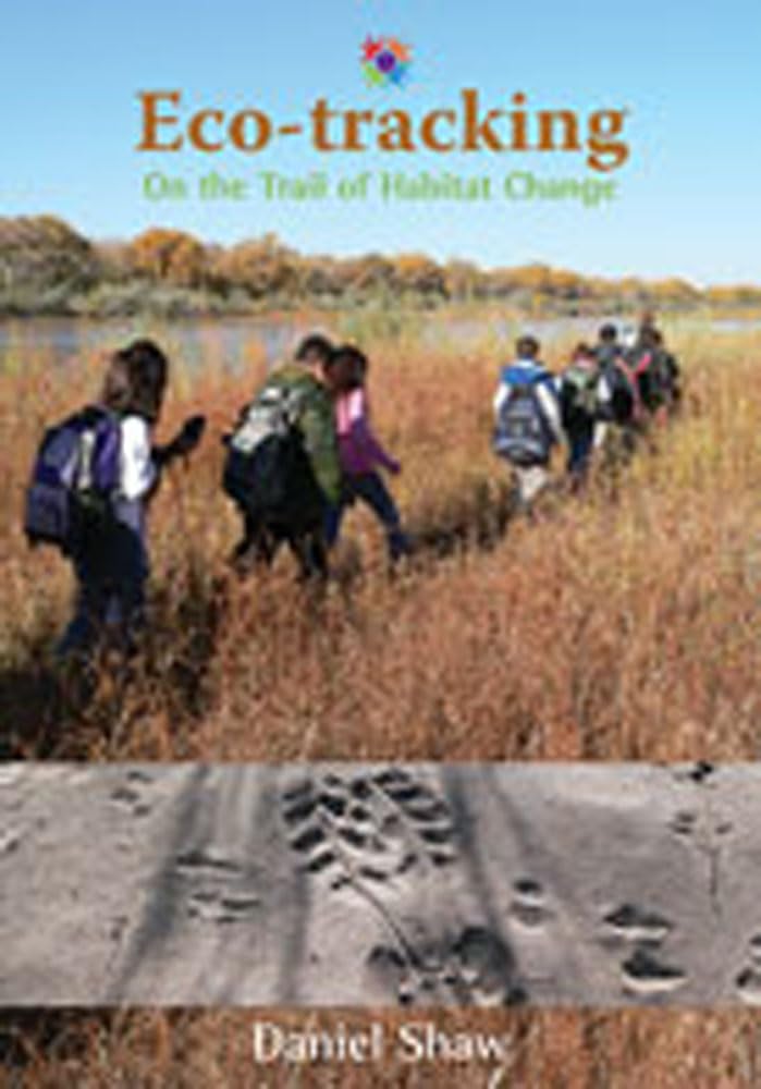 Ecotracking: On the Trail of Habitat Change (Barbara Guth Worlds of Wonder Science Series for Young Readers),Used
