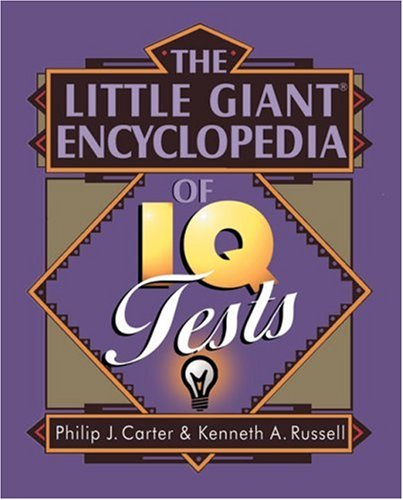 The Little Giant Encyclopedia of IQ Tests,Used
