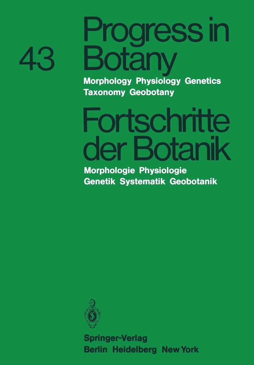 Progress in Botany/Fortschritte Der Botanik: Morphology Physiology Genetics Taxonomy Geobotany / Morphologie Physiologie Ge,Used