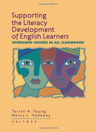 Supporting the Literacy Development of English Learners: Increasing Success in All Classrooms,Used