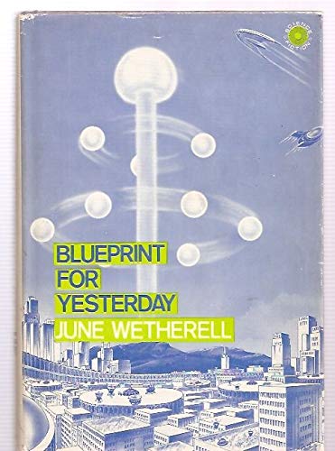 Blueprint for yesterday,Used