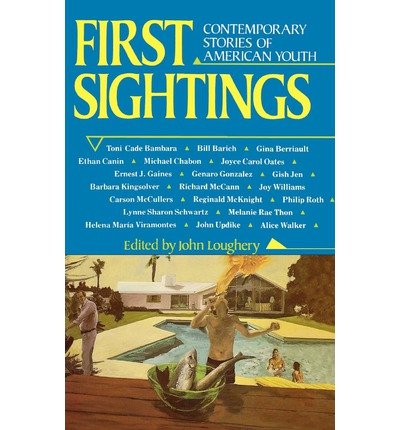 First Sightings: Contemporary Stories of Americanyouth,Used