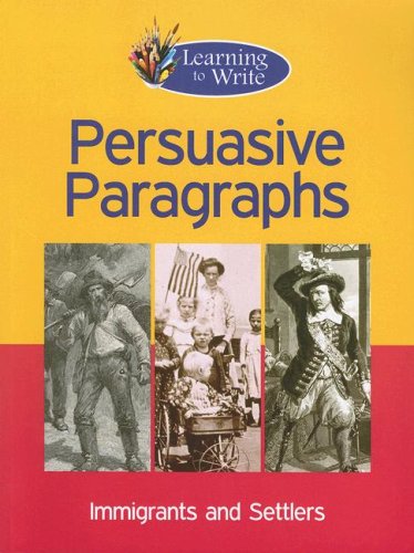 Persuasive Paragraphs (Learning to Write),Used