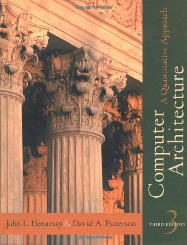 Computer Architecture: A Quantitative Approach, 3Rd Edition