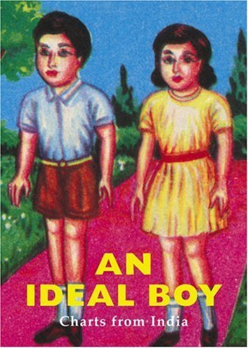 Ideal Boy, An: Charts from India,Used