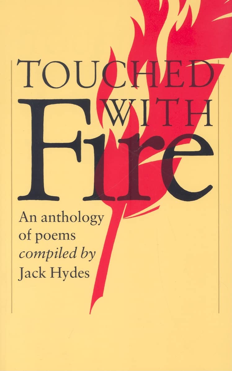 Touched with Fire: An Anthology of Poems (Cambridge School Anthologies),Used