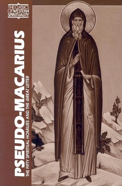 Pseudomacarius: The Fifty Spiritual Homilies And The Great Letter (Classics Of Western Spirituality (Paperback)),Used