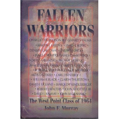 Fallen warriors: West Point's class of 1964,Used