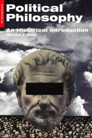 Political Philosophy: An Historical Introduction,Used