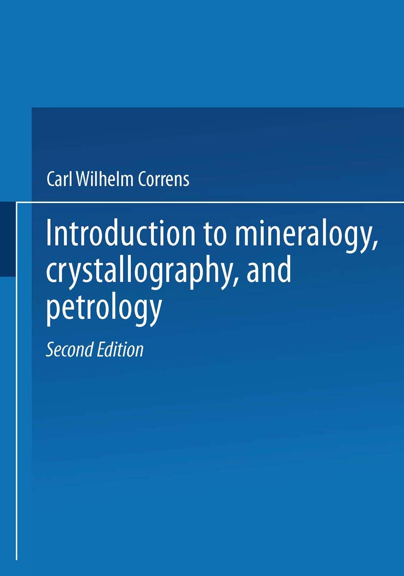 Introduction to Mineralogy: Crystallography and Petrology (German Edition),Used