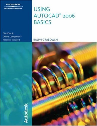Using AutoCAD 2006: Basics,Used