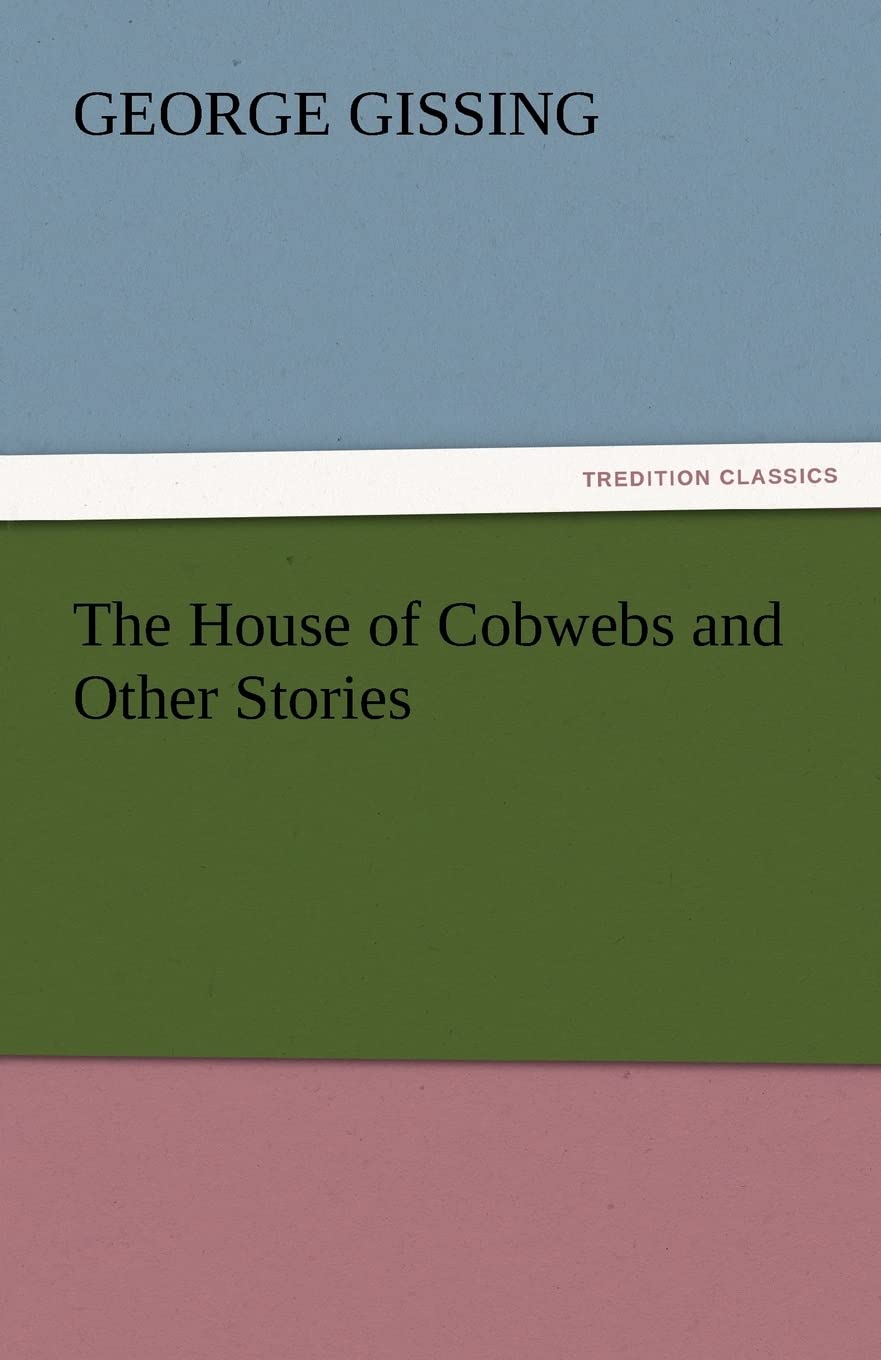 The House of Cobwebs and Other Stories,Used