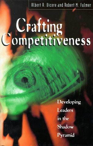 Crafting Competiveness: Developing leaders in the shadow pyramid,Used