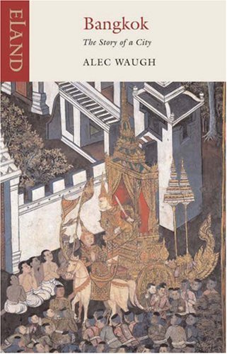 Bangkok: The Story of a City,New