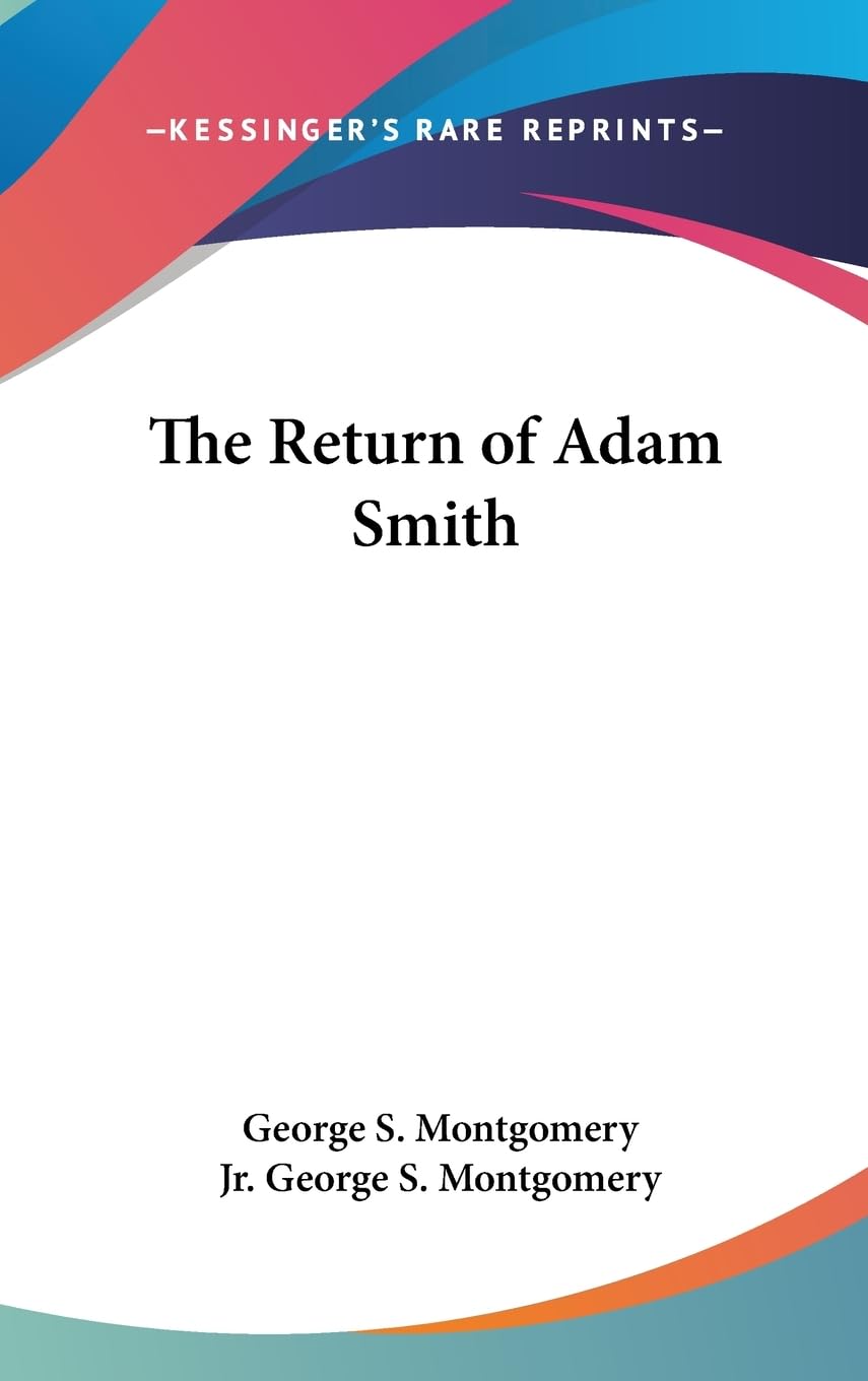 The Return Of Adam Smith,New