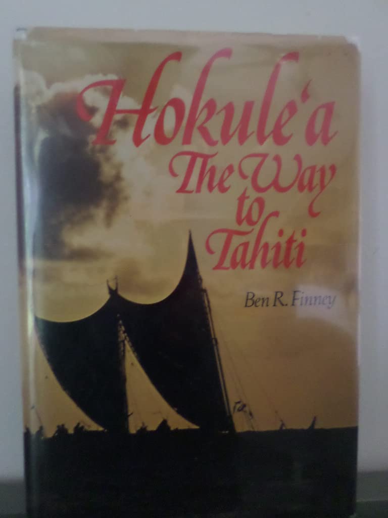 Hokule'a: The Way to Tahiti,Used