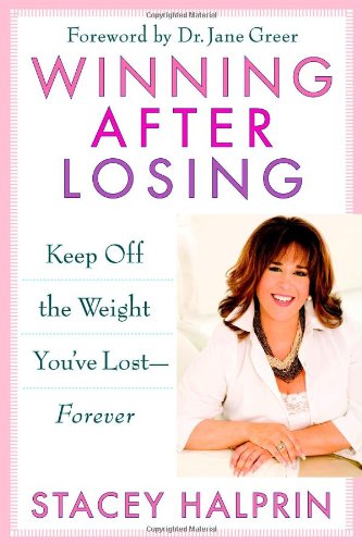 Winning After Losing: Keep Off the Weight You've LostForever,Used
