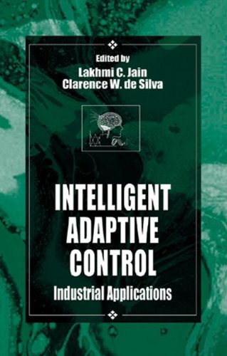 Intelligent Adaptive Control: Industrial Applications,Used